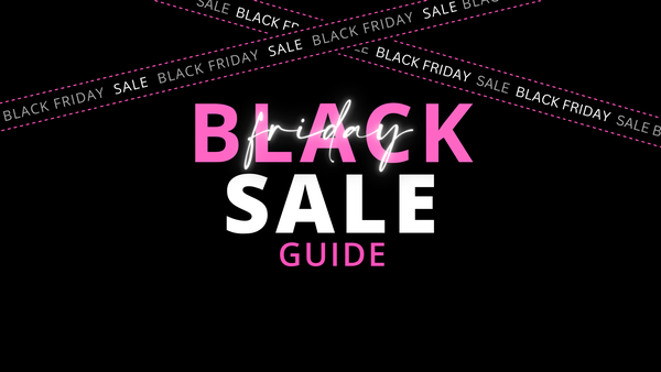 The Beginners Black Friday Guide